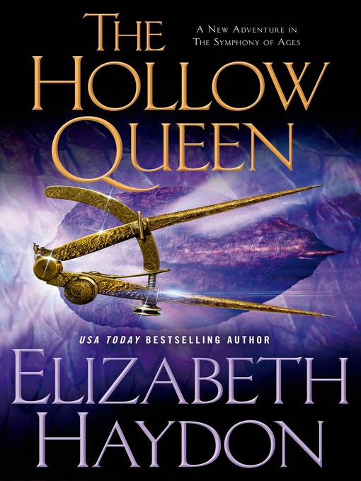 Title details for The Hollow Queen by Elizabeth Haydon - Available